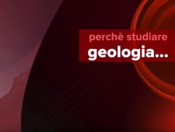 Perchè studiare geologia...a Roma Sapienza