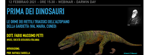 Webinar "Prima dei dinosuari. Le orme dei retili triassici dell'altopiano della Gardetta (Val Maira, Cuneo)" del dott. F. M. Petti - 12 febbraio 2021